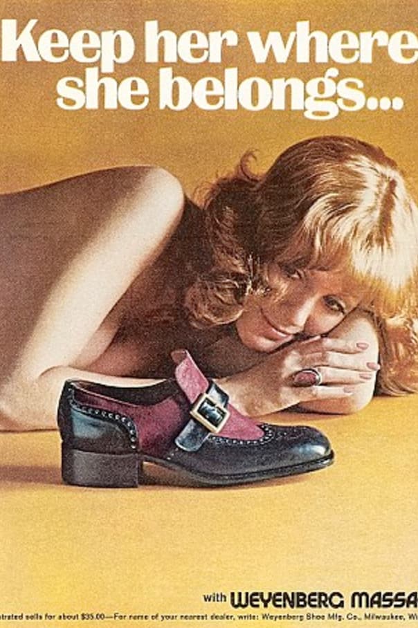 old ads women - Keep her where she belongs... with Weyenberg Massa trated sells for about $35.00For rene of your nearest dealer, write Weyerberg Shoe Mig. Co. Milwaukee, W